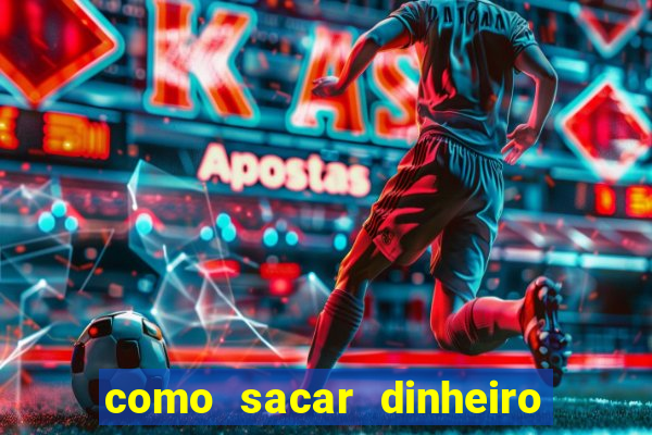 como sacar dinheiro no golden slots